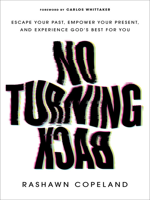 Title details for No Turning Back by Rashawn Copeland - Available